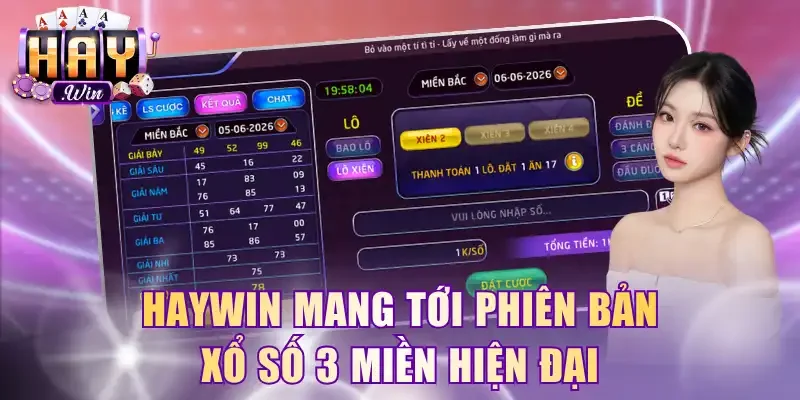 HayWin mang tới phiên bản xổ số 3 miền hiện đại