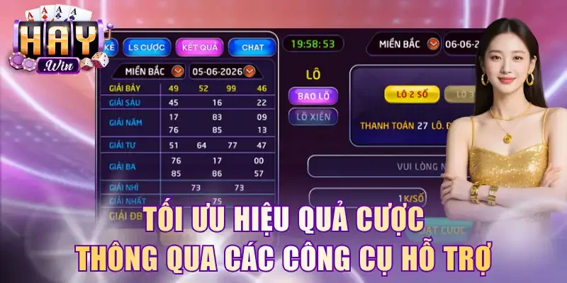 Tối ưu hiệu quả cược thông qua các công cụ hỗ trợ